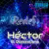Hector El Dominicano - Redes - Single